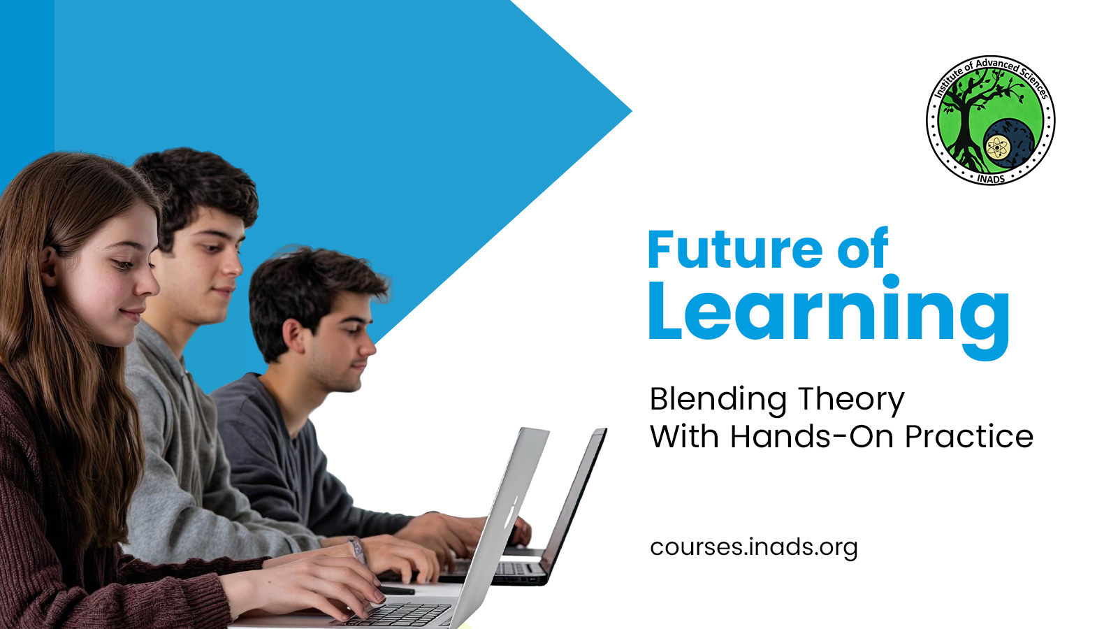Future of Learning: Blending Theory with Hands-On Practice