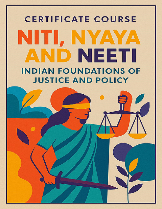 Niti, Nyaya, and Neeti: Indian Foundations of Justice and policy